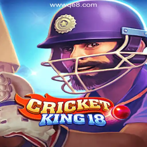 Exploring the World of CricketKing18: A Comprehensive Guide