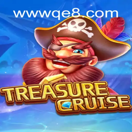 Discover the World of TREASURECRUISE with QE8 Cassino❤️ Exploda nas Mesas!